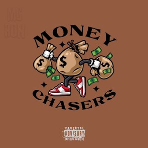 Money Chasers (Explicit)