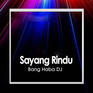 Sayang Rindu (Remix)
