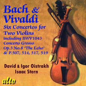 Bach & Vivaldi: Six Concertos For Two Violins