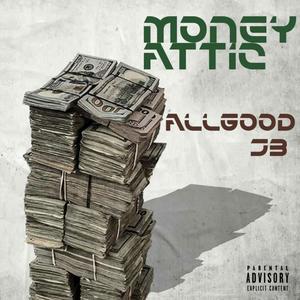 Money Attic (Explicit)