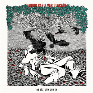 Vardık, Varız, Var Olacağız