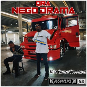 Nóis Causa Problema(feat. Mano Galax) (Explicit)