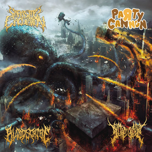 Cannons of Gore Soaked, Blood Drenched, Parasitic Sickness (Explicit)