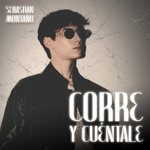 Corre Y Cuéntale (Explicit)