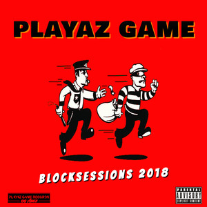 BLOCK SESSIONS 2018 (Explicit)