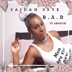B.A.D (feat. Arnstar)
