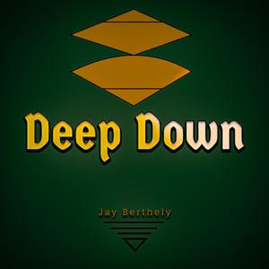 Deep Down (Original Mix)