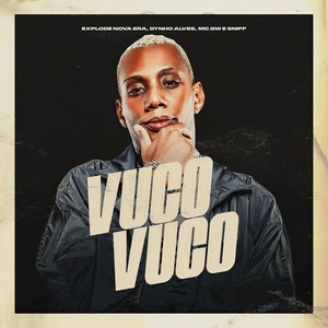 Vuco Vuco (Explicit)