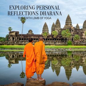Exploring Dharana