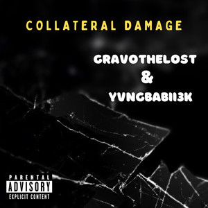 Collateral Damage (Explicit)