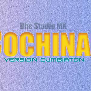 cochinae cumbiaton (feat. Dj Bigger)