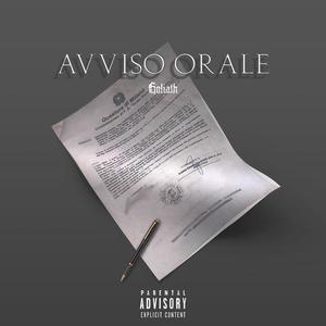 AVVISO ORALE (feat. eReNden) [Explicit]