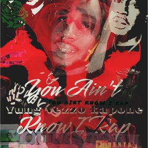 You Ain't Know I Rap (feat. Yv Kapone) (Explicit)