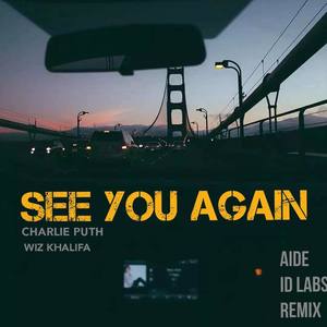 See You Again (Kash&王克爱迪Remix)