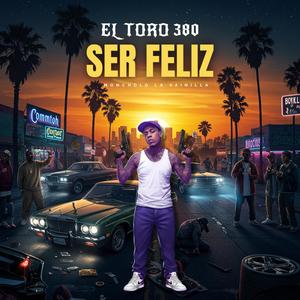 Ser Feliz (feat. Moncholo La Vainilla)