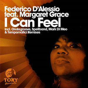 I Can Feel (Ondagroove's Vocal Dub)