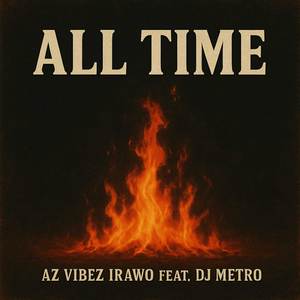 All Time (Explicit)