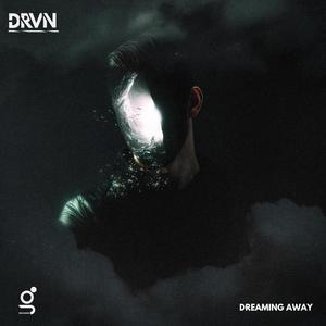 Dreaming Away