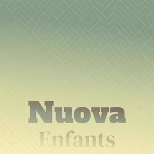 Nuova Enfants