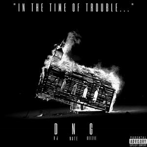 "In The Time Of Trouble..." (Explicit)