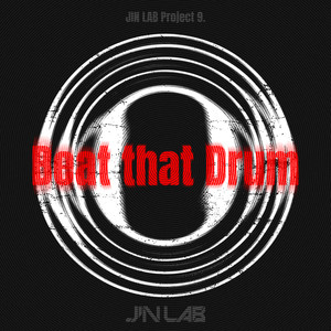 JIN LAB Project 9. [Beat that Drum]