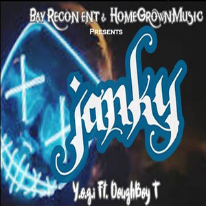 Janky (Explicit)