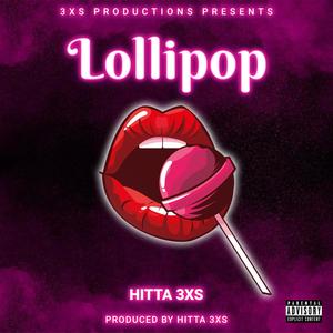 Lollipop (Explicit)