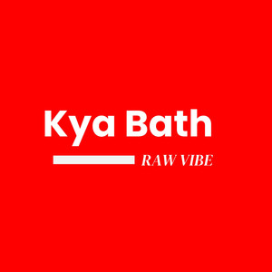 Kya Bath