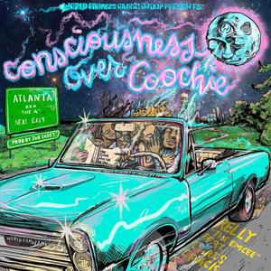 Consciousness Over Coochie (feat. Chris Crack) [Explicit]