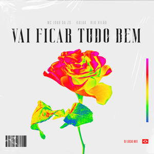 Vai Ficar Tudo Bem (Explicit)