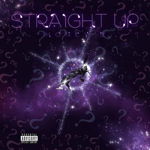 Straight Up (Explicit)