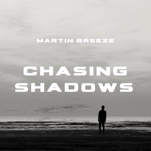 Chasing Shadows