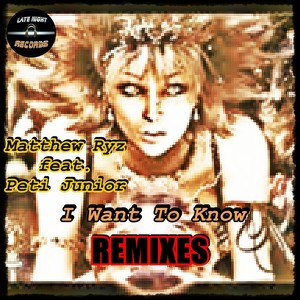 I Want To Know (Pospero, Montechistro Remix)