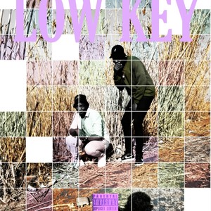 Low Key (Explicit)
