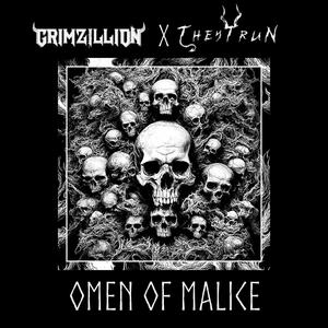 OMEN OF MALICE (feat. TheyTrun)