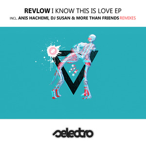I Know This Is Love (DJ Susan, More Than Friends Remix)