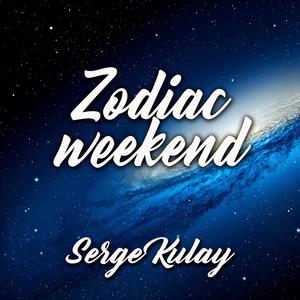 Zodiac weekend