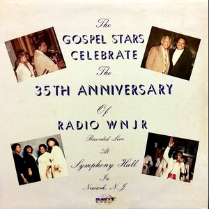 The Gospel Stars Celebrate The 37th Anniversary Of Radio WNJR