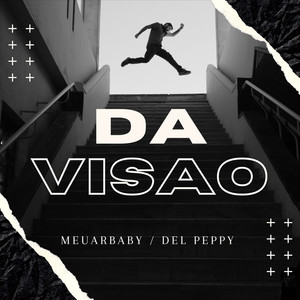 Da Visão (Explicit)