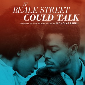 If Beale Street Could Talk (Original Motion Picture Score) (假若比尔街能说话 电影原声带)