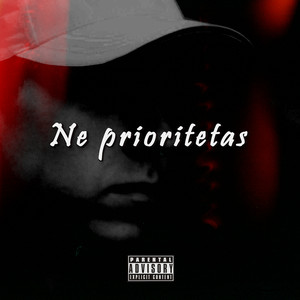 Ne Prioritetas (Explicit)