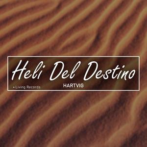 Heli Del Destino (feat. ashesndreams)