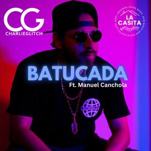 Batucada (feat. Manuel Canchola)