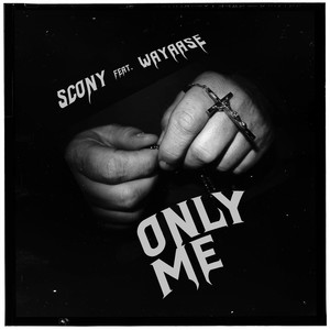 Only Me (Explicit)