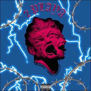 2 Playya (Explicit)