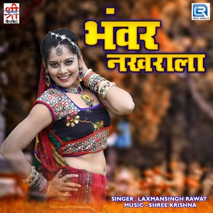 Bhanwar Nakhrala (Original)