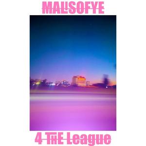 4 The League (Explicit)