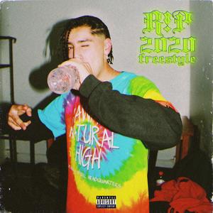 R!P 2020 Freestyle(feat. Young 808 Beats) (Explicit)