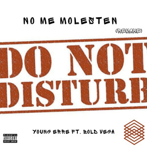 No Me Molesten (Remasterizado|Explicit)
