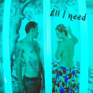 All I Need
